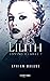 Lilith - Tome 2 (Loving Cla...