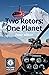 Two Rotors: One Planet