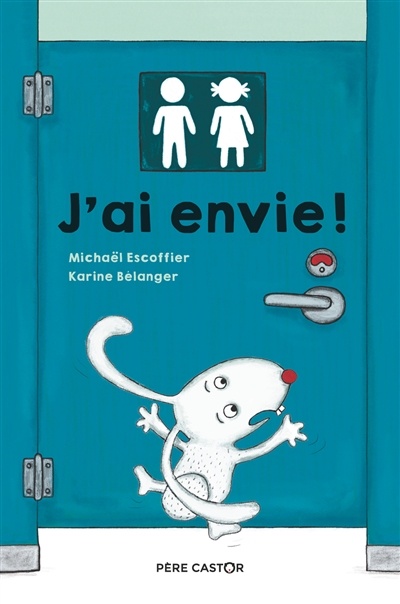 J’ai envie ! (Hardcover)