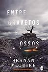 Entre gravetos e ...
