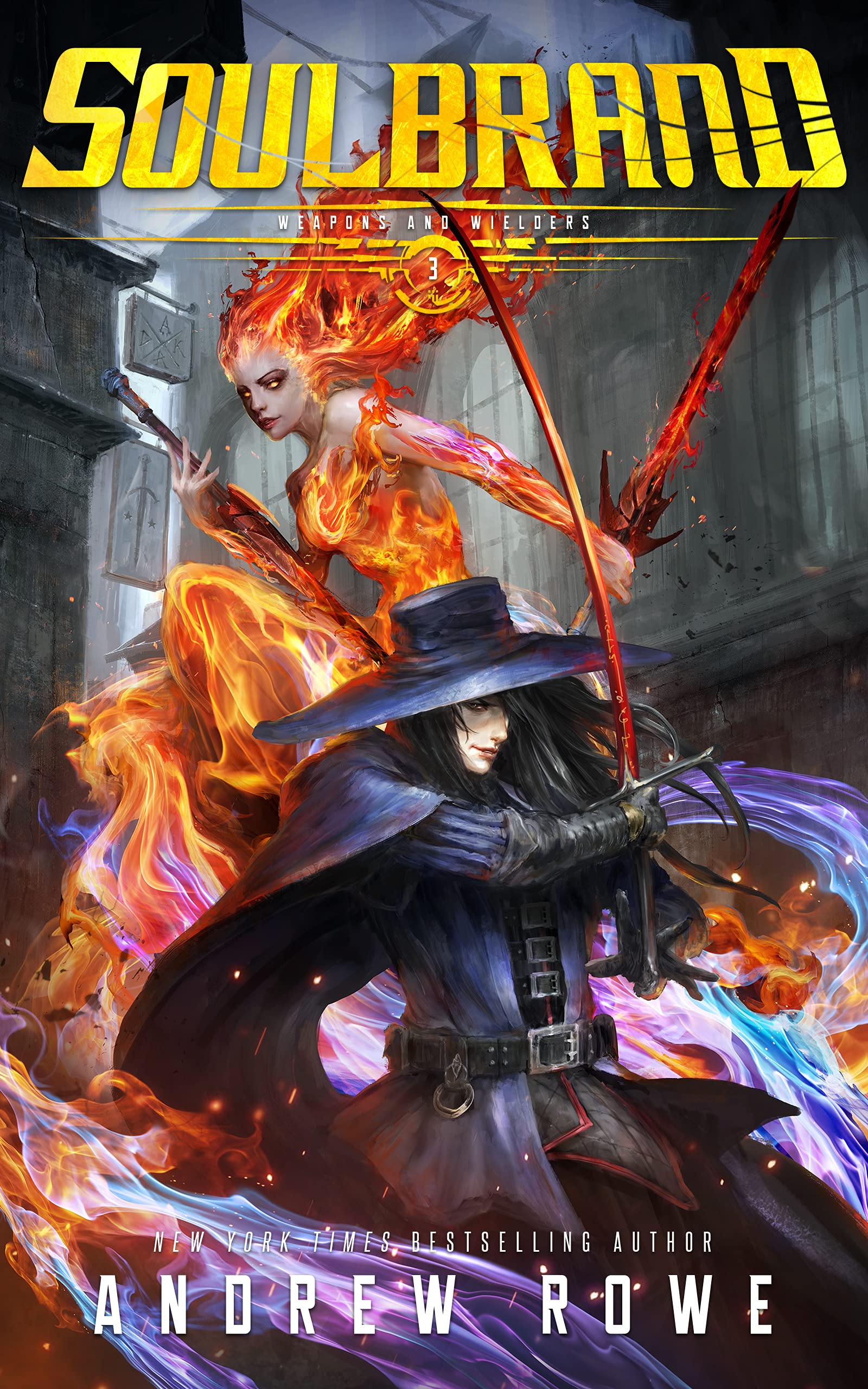 Soulbrand (Weapons and Wielders, #3)