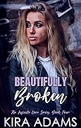 Beautifully Broken
