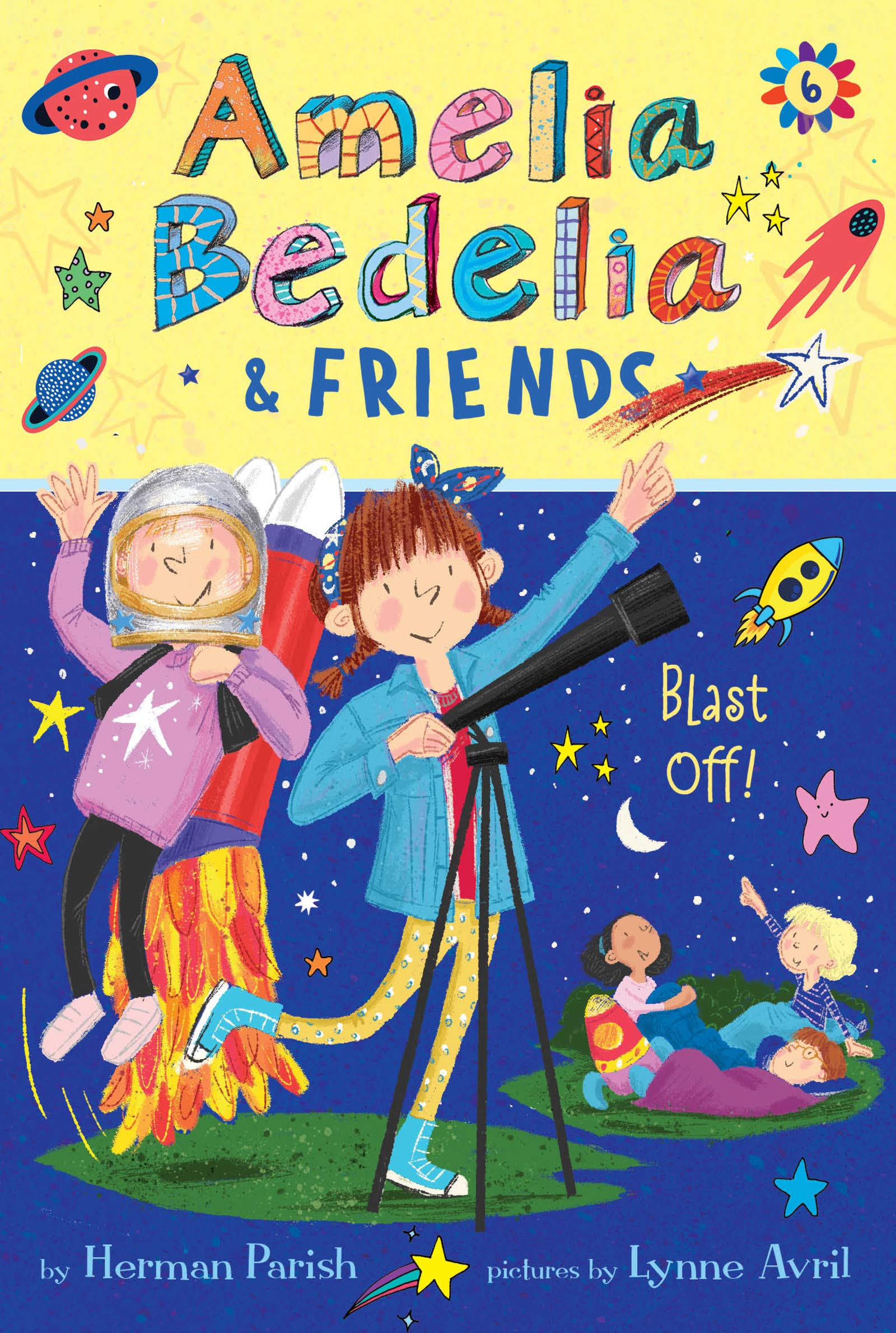 Blast Off! (Amelia Bedelia & Friends, #6)