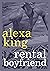 Rental Boyfriend by Alexa King