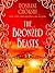 The Bronzed Beasts (The Gilded Wolves, #3)