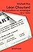 Léon Chautard - Un socialiste en Amérique 1812-1890 by Michael Roy