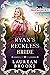 Ryan's Reckless Bride (Matc...
