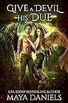 Give a Devil His Due (Broken Halos #7)