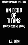 An Echo of Titans
