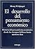 El Desarrollo del Pensamiento Economico (Spanish Edition)