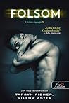 Folsom by Tarryn Fisher