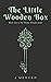 The Little Wooden Box (Shad...