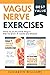 Vagus Nerve Exercises Colle...