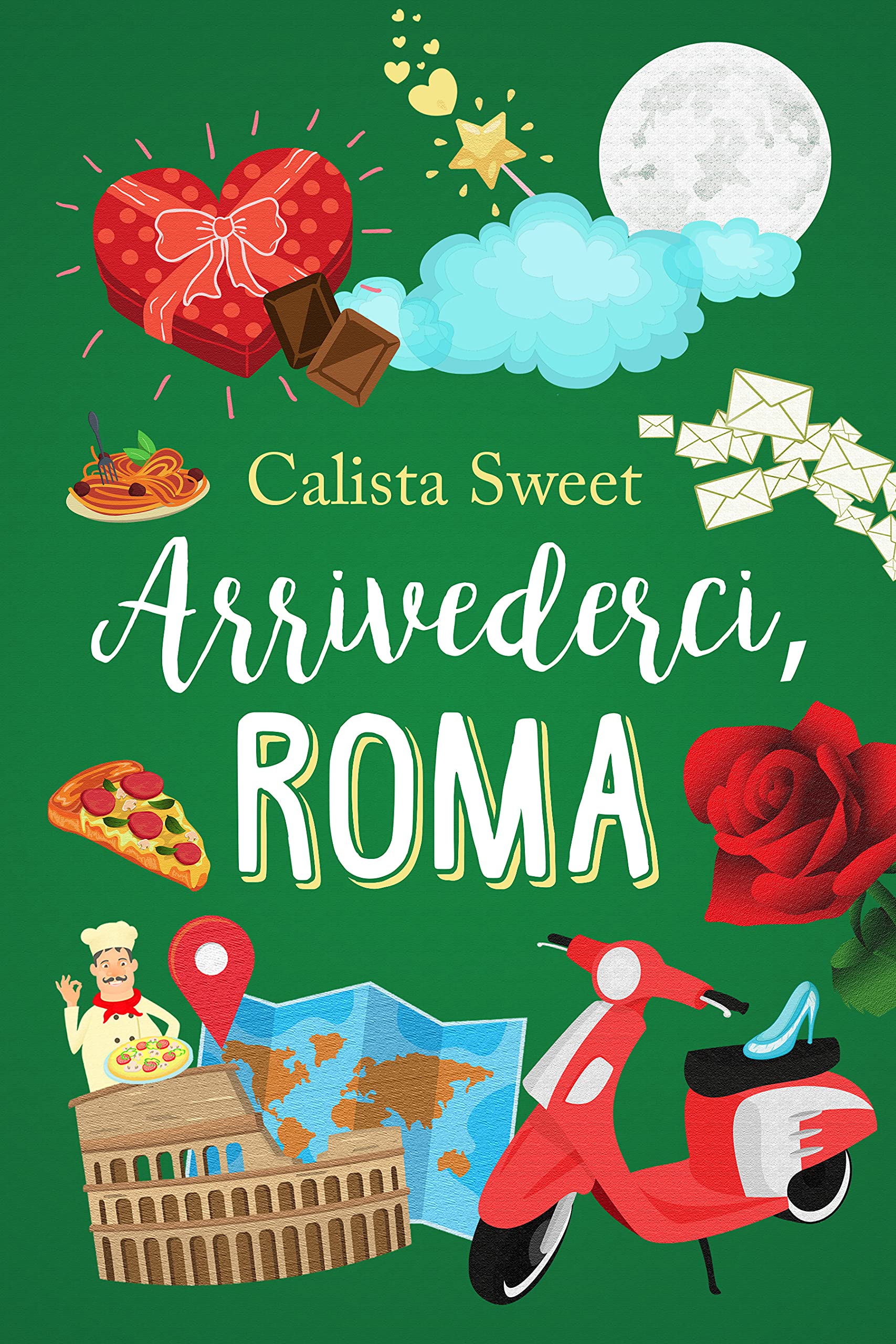 Arrivederci, Roma (Kindle Edition)