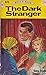 The Dark Stranger