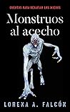 Monstruos al acec...