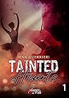 Book cover for Tainted Hearts - Tome 1 (French Edition)