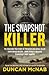 The Snapshot Killer: The shocking true story of serial killer Christopher Wilder - from Sydney's beaches to America's Most Wanted