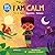 Om Child: I Am Calm: Yin & ...