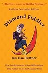 Diamond Fiddler: New Traditions for a New Millennium -- Why "Fiddler on the Roof" Always Wins