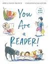 You Are a Reader! / You Are a Writer! by April Jones Prince
