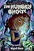 The Hungry Ghosts