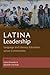 Latina Leadership: Language...