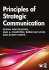 Principles of Strategic Communication Principles of Strategic Communication