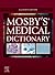 Mosby's Medical Dictionary