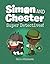 Super Detectives! (Simon and Chester Book #1)