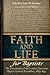 Faith and Life for Baptists: The Documents of the London Particular Baptist Assemblies, 1689–1694 (Recovering our Confessional Heritage, #1)