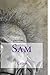 Sam (Fratrie) (French Edition)