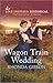 Wagon Train Wedding