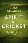 Spirit of Cricket: Reflections on Play and Life