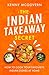 The Indian Takeaway Secret:...