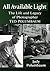 All Available Light: The Life and Legacy of Photographer Ted Polumbaum