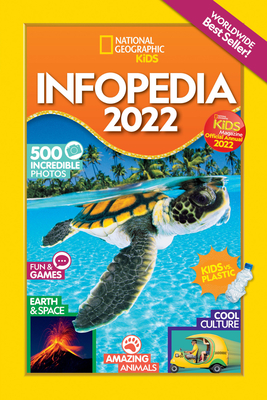 National Geographic Kids Infopedia 2022
