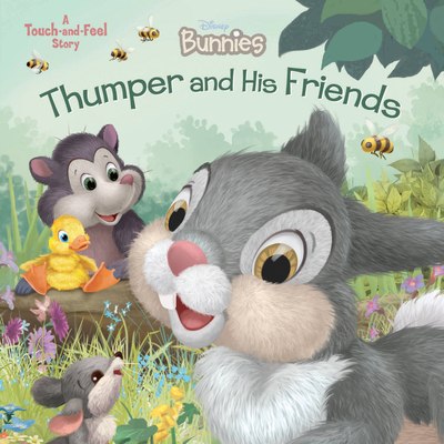 Disney Bunnies: Thumper and His Friends (Board Book)