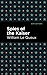 Spies of the Kaiser by William Le Queux