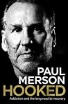 Hooked: Addiction and the Long Road to Recovery Hooked: Addiction and the Long Road to Recovery