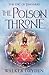 The Poison Throne (Tumanbay...