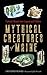 Mythical Creatures of Maine: Fantastic Beasts from Legend and Folklore