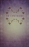 Au Contraire by Alonna Williams
