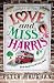 Love And Miss Harris