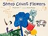 Sheep Count Flowers by Micaela Chirif