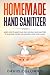 Your Homemade Hand Sanitize...