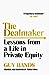 The Dealmaker: Lessons from a Life in Private Equity