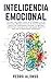 Inteligencia Emocional: Por...