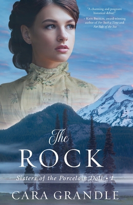 The Rock (Sisters of the Porcelain Doll #1)