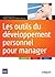 Les outils du développement personnel pour manager by Stéphanie Brouard